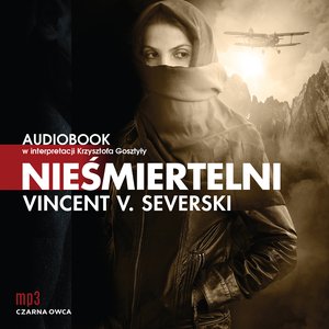 Nielegalni tom 3: Nieśmiertelni – audiobook