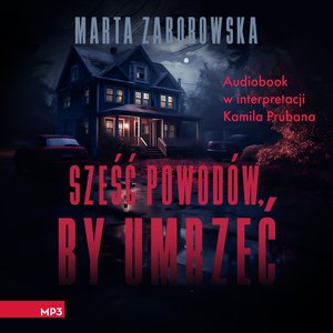 Sześć powodów by umrzeć – audiobook