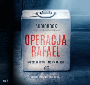 Major Łodyna tom 1: Operacja Rafael – audiobook