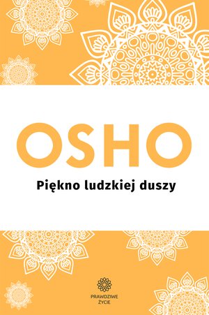 Piękno ludzkiej duszy – ebook