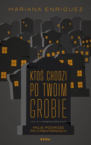 Ktoś chodzi po twoim grobie – ebook