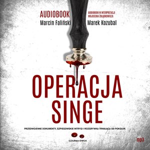 Major Łodyna tom 2: Operacja Singe – audiobook