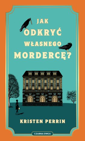 Jak odkryć własnego mordercę? – ebook
