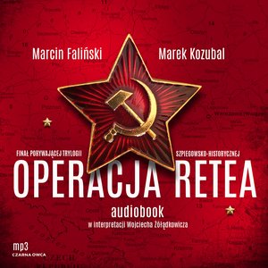 Major Łodyna tom 3: Operacja Retea – audiobook