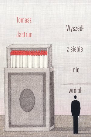 Wyszedł z siebie i nie wrócił – ebook