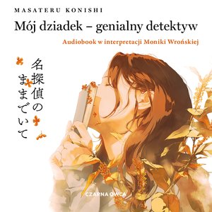 Mój dziadek - genialny detektyw – audiobook