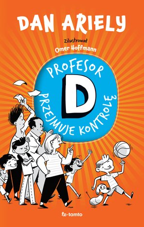 Profesor D przejmuje kontrolę – ebook