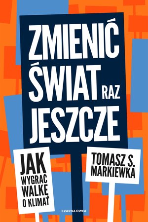 Zmienić świat raz jeszcze – ebook