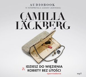 Idziesz do więzienia & Kobiety bez litości – audiobook