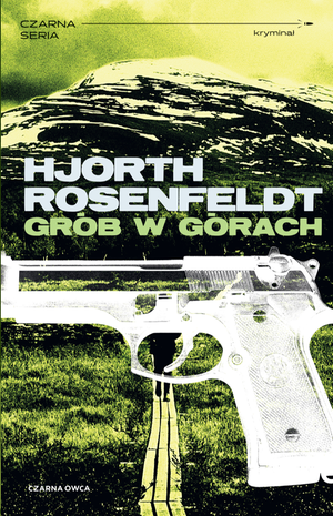 Sebastian Bergman tom 3: Grób w górach – ebook