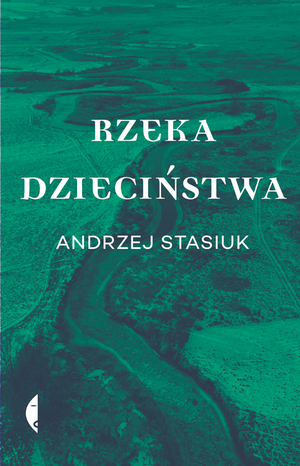 Rzeka dzieciństwa – ebook