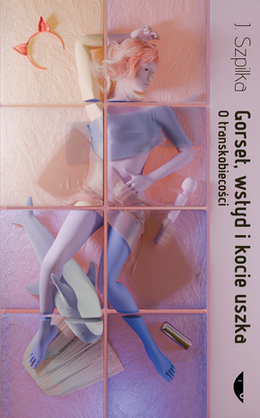 Gorset, wstyd i kocie uszka – ebook