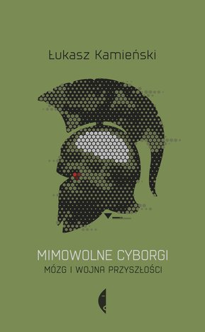 Mimowolne cyborgi – ebook
