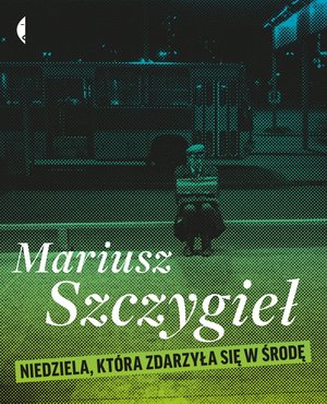 Niedziela, która zdarzyła się w środę – ebook