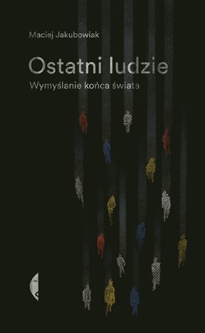 Czarne - Poza serią: Ostatni ludzie – ebook