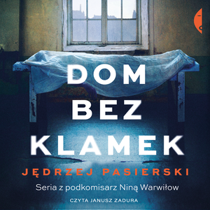 Dom bez klamek – audiobook