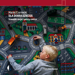 Dla dobra dziecka – audiobook