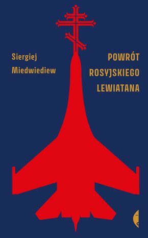 Powrót rosyjskiego Lewiatana – ebook