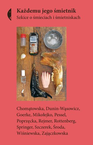 Każdemu jego śmietnik – ebook