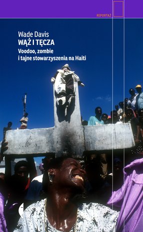 Wąż i tęcza – ebook