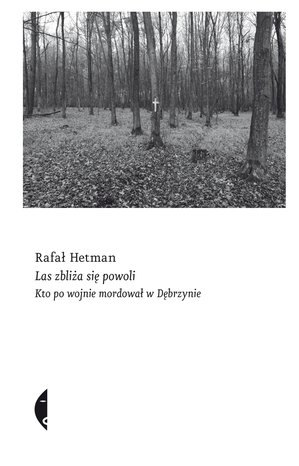 Las zbliża się powoli – ebook