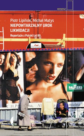 Niepowtarzalny urok likwidacji – ebook