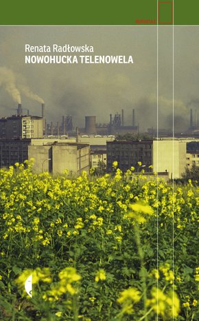 Nowohucka telenowela – ebook
