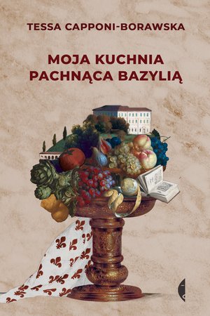 Moja kuchnia pachnąca bazylią – ebook
