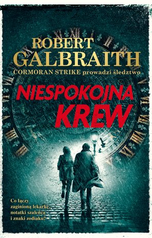 Cormoran Strike prowadzi śledztwo 5: Niespokojna krew – ebook