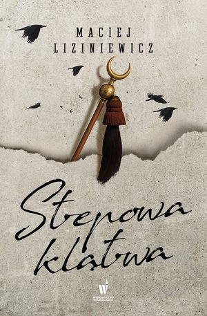 Cykl o Nadolskim Tom 4: Stepowa klątwa – ebook