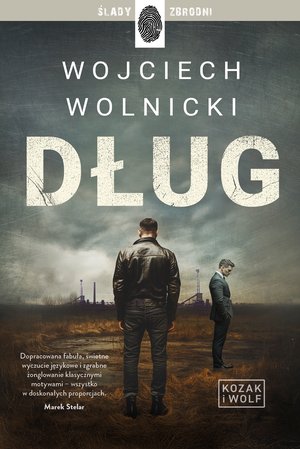 Kozak i Wolf Tom 1: Dług – ebook