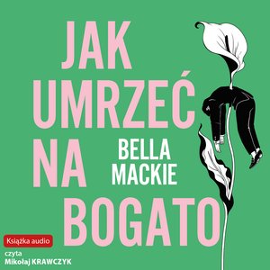 Jak umrzeć na bogato – audiobook