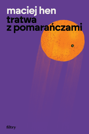 Tratwa z pomarańczami – ebook