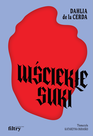 Wściekłe suki – ebook