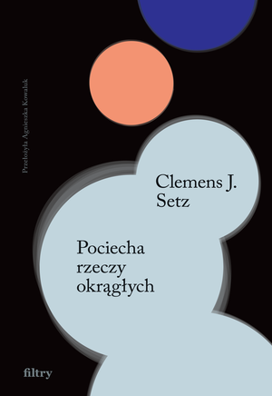 Pociecha rzeczy okrągłych – ebook