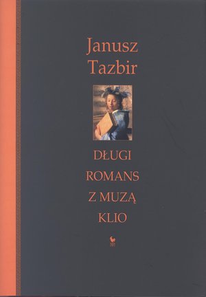 Długi romans z muzą Klio – ebook