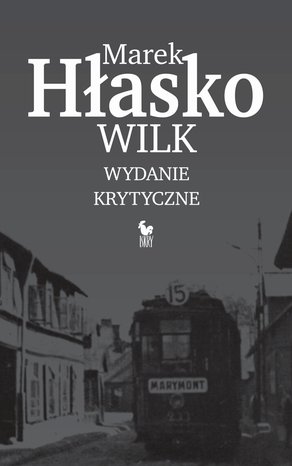 Wilk (wydanie krytyczne) – ebook