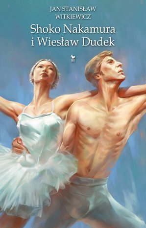 Shoko Nakamura i Wiesław Dudek – ebook