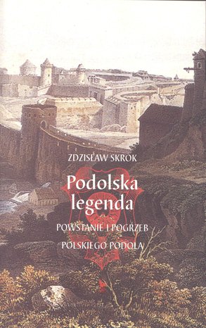 Podolska legenda – ebook