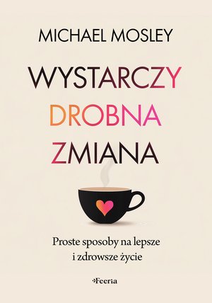 Wystarczy drobna zmiana – ebook
