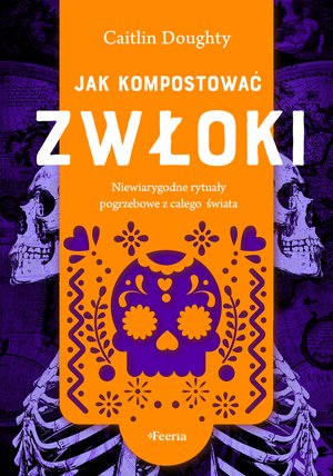 Jak kompostować zwłoki – ebook