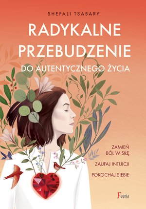 Radykalne przebudzenie do autentycznego życia – ebook
