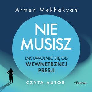 Nie musisz – audiobook
