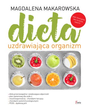 Dieta uzdrawiająca organizm – ebook