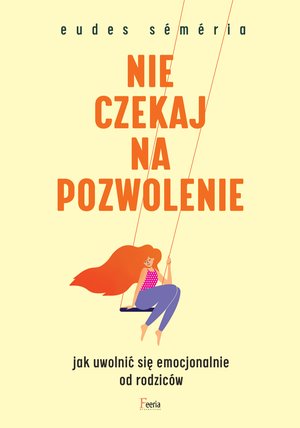 Nie czekaj na pozwolenie – ebook