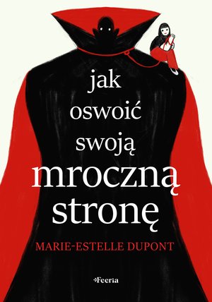 Jak oswoić swoją mroczną stronę – ebook