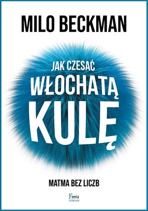 Jak czesać włochatą kulę – ebook