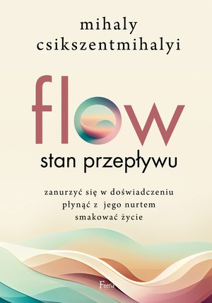 Flow. Stan przepływu – ebook