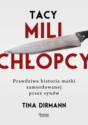 Tacy mili chłopcy – ebook