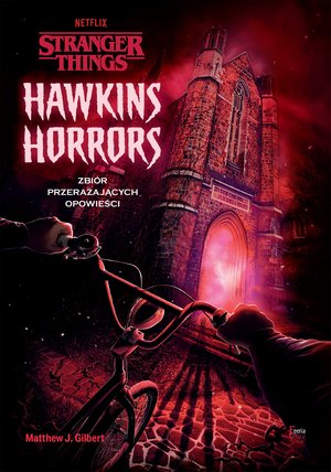 Hawkins Horrors. Stranger Things. – ebook